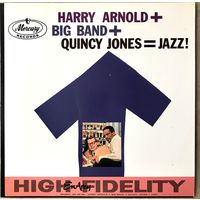 Harry Arnold + Big Band + Quincy Jones = Jazz!