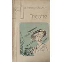 W Somerset Maugham. Theatre.