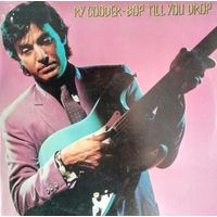 Ry Cooder /Bop Till You Drop/1979, WB, LP, EX, USA
