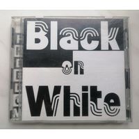 Freedom - Black on White, CD