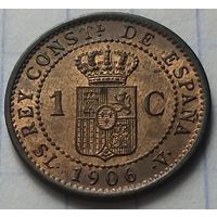 Испания 1 сентимо, 1906     ( К-9-3 )