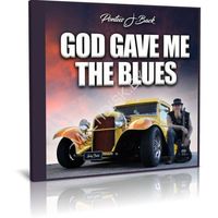 Pontus J Back - God Gave Me The Blues (2023) (Audio CD)