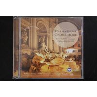 Italienische Opernchore / Best - Loved Italian Opera Choruses (2010, CD)