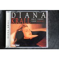 Diana Krall – Only Trust Your Heart (1998, CD)