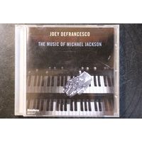 Joey DeFrancesco – Never Can Say Goodbye - The Music Of Michael Jackson (2010, CD)