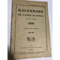 Kalendarz SW.Piotra Klawera.1936r.