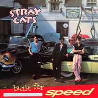 Stray Cats, Built For Speed, LP 1982