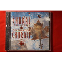 Choral Concert - Celebration Chorale (2000, CD)