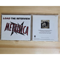 Metallica - Load The Interview (Promo CD, UK & Europe, 1996, лицензия)