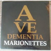 The Marionettes - Ave Dementia /  Goth Rock