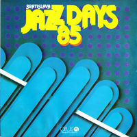 2LP Bratislava Jazz Days 1985 (1987)