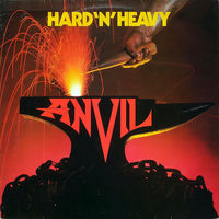 Anvil – Hard 'N' Heavy, LP 1981