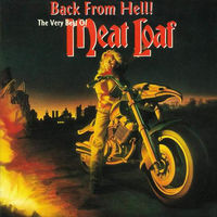 Meat Loaf Back From Hell! The Very Best Of