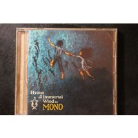 Mono – Hymn To The Immortal Wind (2009, CD)