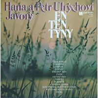 Hana A Petr Ulrychovi, Javory – Ententyny