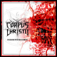 Corpus Christii "In League With Black Metal" CD