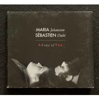 Maria Jobansson & Sebastien Dube - A Copy Of You