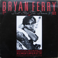 Bryan Ferry – Don't Stop The Dance, SINGLE 1985