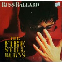Russ Ballard - ex Argent /The Fire Still Burns/1985, EMI, LP,EX, Holland