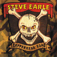 Steve Earle  Copperhead Road