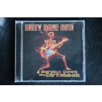 Dirty Dave Osti – Burning Down The Dirtshack (2011, CD)