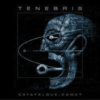 Tenebris - Catafalque-Comet CD