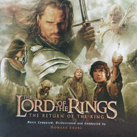 Howard Shore The Lord Of The Rings: The Return Of The King (Original Motion Picture Soundtrack)