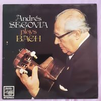 ANDRES SEGOVIA - 1969 - SEGOVIA PLAYS BACH (UK) LP