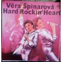 Vera Spinarova - Hard rockin Heart