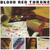 Blood Red Throne "A Taste For Blood" CD