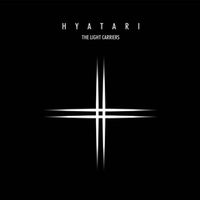 Hyatari - The Light Carriers CD