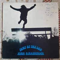 JOHN KIRKPATRICK - 1972 - JUMP AT THE SUN (UK) LP