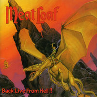 Meat Loaf Back Live From Hell !!