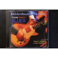 The Knickerbocker All-Stars – Texas Rhody Blues (2016, CD)