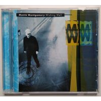 CD Monte Montgomery - Wishing Well (2001)