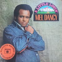 Mel Dancy – A Little Lovin'