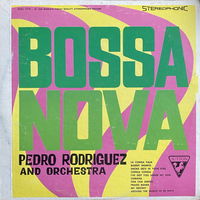 Pedro Rodriguez And Orchestra – Bossa Nova, LP VINYL