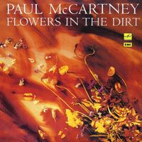 Paul McCartney (The Beatles) - Flowers In The Dirt