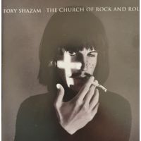 Foxy Shazam "The Church Of Rock And Roll",2012,US.