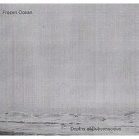 Frozen Ocean "Depths Of Subconscious EP" CDr