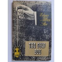 Edgar Allan Poe. The Golden Bug. (на английском)