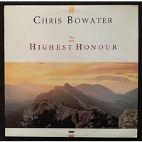 Chris Bowater - The Highest Honour