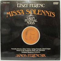 Liszt Ferenc - Missa Solennis / Gran Festival Mass