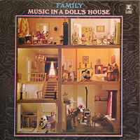 Family – Music In A Doll's House, LP 1968