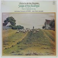 Victoria de los Angeles - Canteloube: Songs Of The Auvergne / Chausson: Poem Of Love And The Sea