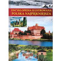 Polska najpiekniejsza encyklopedia ilustrowana (на польском)