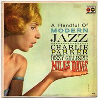 LP Charlie Parker, Dizzy Gillespie, Miles Davis 'A Handful of Modern Jazz'