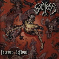 Soulless - Forever defiant CD + нашивка