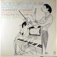 George Gershwin Accompanied By Michael Tilson Thomas Conducting The Columbia Jazz Band – Rhapsody In Blue, LP 1976