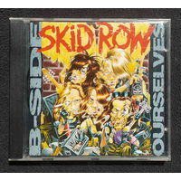 CD,(Japan) Skid Row – B-Side Ourselves